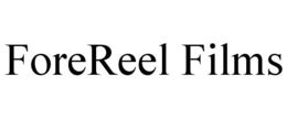 FOREREEL FILMS trademark