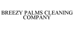 BREEZY PALMS CLEANING COMPANY trademark
