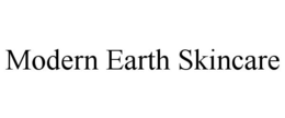MODERN EARTH SKINCARE trademark