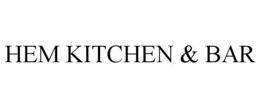 HEM KITCHEN & BAR trademark