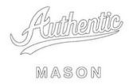 AUTHENTIC MASON trademark