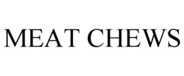 MEAT CHEWS trademark
