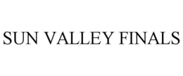 SUN VALLEY FINALS trademark