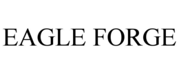 EAGLE FORGE trademark