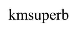 KMSUPERB trademark