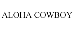 ALOHA COWBOY trademark