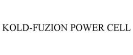 KOLD-FUZION POWER CELL trademark