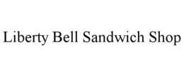 LIBERTY BELL SANDWICH SHOP trademark