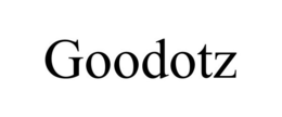 GOODOTZ trademark
