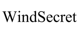 WINDSECRET trademark