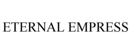 ETERNAL EMPRESS trademark