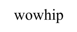WOWHIP trademark
