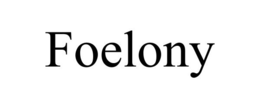 FOELONY trademark
