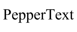 PEPPERTEXT trademark