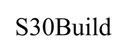 S30BUILD trademark