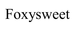FOXYSWEET trademark
