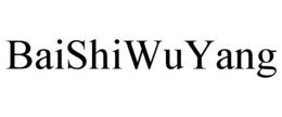 BAISHIWUYANG trademark
