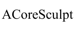 ACORESCULPT trademark