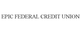 EPIC FEDERAL CREDIT UNION trademark