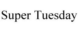 SUPER TUESDAY trademark
