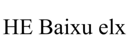 HE BAIXU ELX trademark