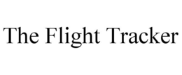 THE FLIGHT TRACKER trademark