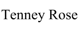 TENNEY ROSE trademark