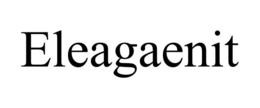 ELEAGAENIT trademark