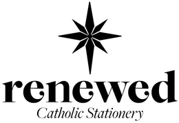 RENEWED CATHOLIC STATIONERY trademark
