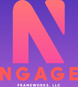 N NGAGE FRAMEWORKS, LLC trademark