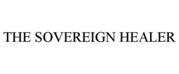 THE SOVEREIGN HEALER trademark