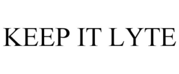 KEEP IT LYTE trademark