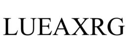 LUEAXRG trademark
