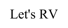 LET'S RV trademark