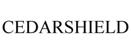CEDARSHIELD trademark