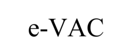 E-VAC trademark