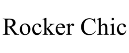 ROCKER CHIC trademark