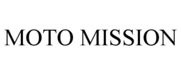 MOTO MISSION trademark