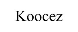 KOOCEZ trademark