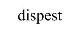 DISPEST trademark
