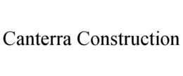 CANTERRA CONSTRUCTION trademark
