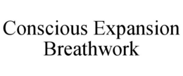 CONSCIOUS EXPANSION BREATHWORK trademark