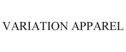 VARIATION APPAREL trademark