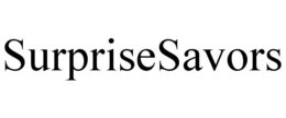 SURPRISESAVORS trademark