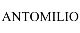 ANTOMILIO trademark