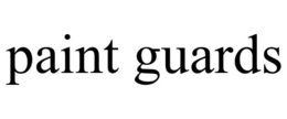 PAINT GUARDS trademark