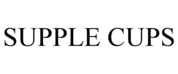 SUPPLE CUPS trademark