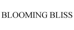 BLOOMING BLISS trademark