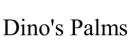 DINO'S PALMS trademark