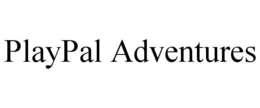PLAYPAL ADVENTURES trademark